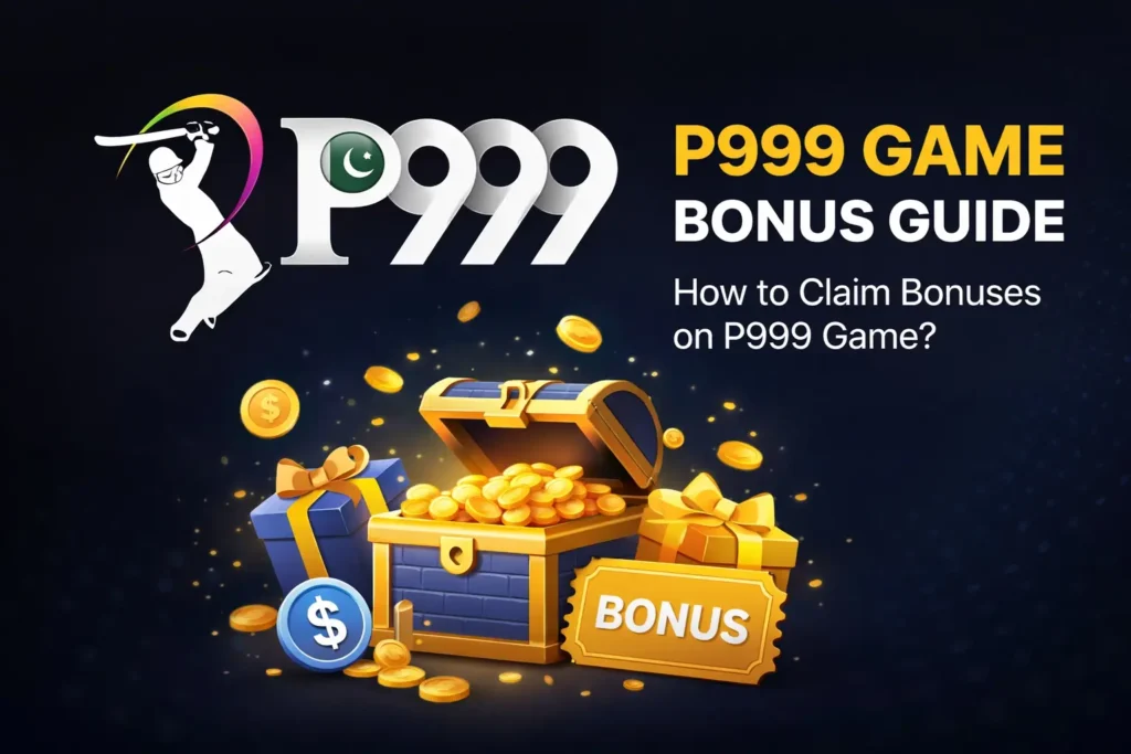 How to Claim Bonuses on P999 Game?